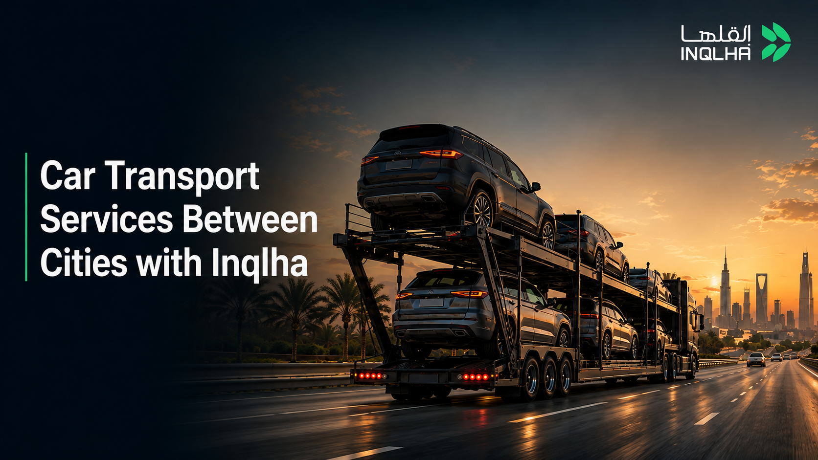 Car Transport Services Between Cities with Inqlha